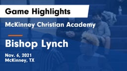 McKinney Christian Academy vs Bishop Lynch  Game Highlights - Nov. 6, 2021