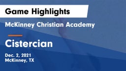 McKinney Christian Academy vs Cistercian  Game Highlights - Dec. 2, 2021