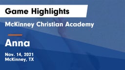 McKinney Christian Academy vs Anna  Game Highlights - Nov. 14, 2021