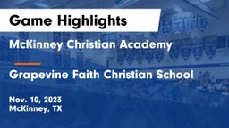 McKinney Christian Academy vs Grapevine Faith Christian School Game Highlights - Nov. 10, 2023