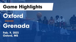 Oxford  vs Grenada  Game Highlights - Feb. 9, 2023