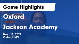 Oxford  vs Jackson Academy  Game Highlights - Nov. 11, 2021