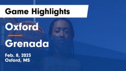 Oxford  vs Grenada  Game Highlights - Feb. 8, 2023