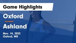 Oxford  vs Ashland  Game Highlights - Nov. 14, 2023