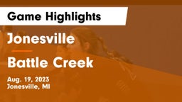 Jonesville  vs Battle Creek  Game Highlights - Aug. 19, 2023