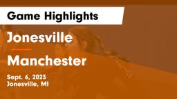 Jonesville  vs Manchester  Game Highlights - Sept. 6, 2023