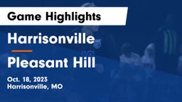 Harrisonville  vs Pleasant Hill  Game Highlights - Oct. 18, 2023