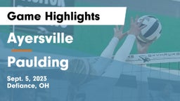 Ayersville  vs Paulding  Game Highlights - Sept. 5, 2023