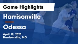 Harrisonville  vs Odessa  Game Highlights - April 18, 2023