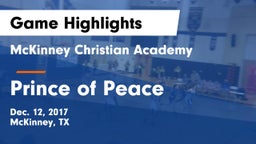 McKinney Christian Academy vs Prince of Peace  Game Highlights - Dec. 12, 2017