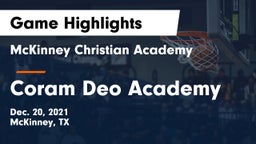 McKinney Christian Academy vs Coram Deo Academy  Game Highlights - Dec. 20, 2021