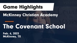 McKinney Christian Academy vs The Covenant School Game Highlights - Feb. 6, 2023