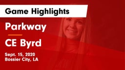 Parkway  vs CE Byrd Game Highlights - Sept. 15, 2020