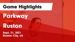 Parkway  vs Ruston  Game Highlights - Sept. 21, 2021