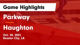 Parkway  vs Haughton Game Highlights - Oct. 20, 2022
