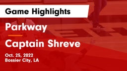Parkway  vs Captain Shreve Game Highlights - Oct. 25, 2022