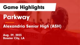 Parkway  vs Alexandria Senior High (ASH) Game Highlights - Aug. 29, 2023