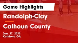 Randolph-Clay  vs Calhoun County  Game Highlights - Jan. 27, 2023
