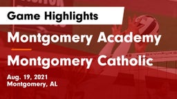 Montgomery Academy  vs Montgomery Catholic Game Highlights - Aug. 19, 2021