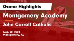 Montgomery Academy  vs John Carroll Catholic  Game Highlights - Aug. 28, 2021