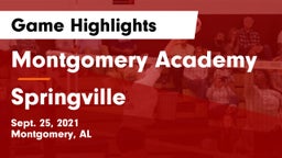 Montgomery Academy  vs Springville  Game Highlights - Sept. 25, 2021