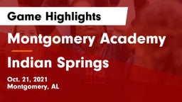 Montgomery Academy  vs Indian Springs  Game Highlights - Oct. 21, 2021