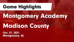 Montgomery Academy  vs Madison County  Game Highlights - Oct. 27, 2021