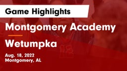 Montgomery Academy  vs Wetumpka Game Highlights - Aug. 18, 2022