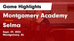 Montgomery Academy  vs Selma Game Highlights - Sept. 29, 2022