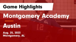 Montgomery Academy  vs Austin  Game Highlights - Aug. 25, 2023