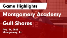 Montgomery Academy  vs Gulf Shores  Game Highlights - Aug. 26, 2023