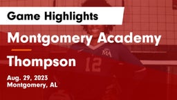 Montgomery Academy  vs Thompson  Game Highlights - Aug. 29, 2023