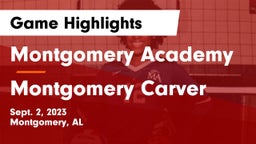 Montgomery Academy  vs Montgomery Carver Game Highlights - Sept. 2, 2023