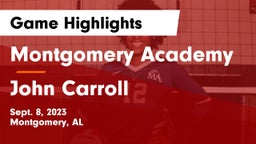 Montgomery Academy  vs John Carroll  Game Highlights - Sept. 8, 2023
