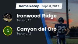 Recap: Ironwood Ridge  vs. Canyon del Oro  2017