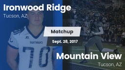 Matchup: Ironwood Ridge High vs. Mountain View  2017