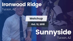 Matchup: Ironwood Ridge High vs. Sunnyside  2018