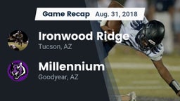 Recap: Ironwood Ridge  vs. Millennium   2018