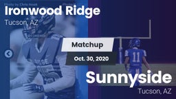 Matchup: Ironwood Ridge High vs. Sunnyside  2020