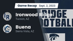 Recap: Ironwood Ridge  vs. Buena  2023