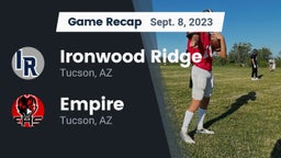 Recap: Ironwood Ridge  vs. Empire  2023