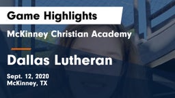 McKinney Christian Academy vs Dallas Lutheran  Game Highlights - Sept. 12, 2020