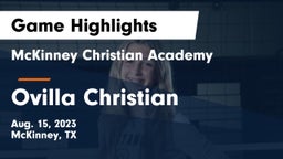McKinney Christian Academy vs Ovilla Christian  Game Highlights - Aug. 15, 2023