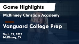 McKinney Christian Academy vs Vanguard College Prep  Game Highlights - Sept. 21, 2023