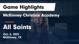 McKinney Christian Academy vs All Saints  Game Highlights - Oct. 5, 2023