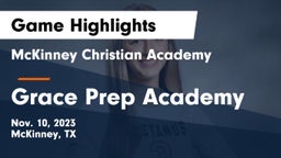 McKinney Christian Academy vs Grace Prep Academy Game Highlights - Nov. 10, 2023