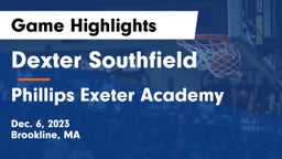 Dexter Southfield  vs Phillips Exeter Academy Game Highlights - Dec. 6, 2023