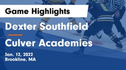 Dexter Southfield  vs Culver Academies Game Highlights - Jan. 12, 2022