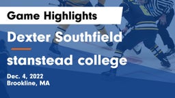 Dexter Southfield  vs stanstead college Game Highlights - Dec. 4, 2022