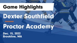 Dexter Southfield  vs Proctor Academy  Game Highlights - Dec. 15, 2022